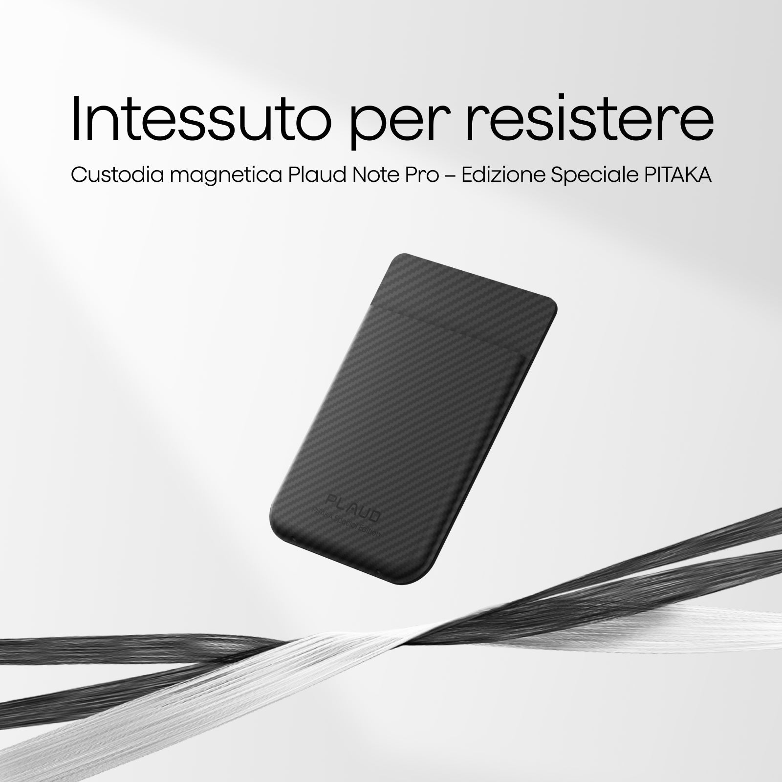 Tessuto per garantire resistenza: ti presentiamo la custodia magnetica per Plaud Note Pro, progettata da PITAKA