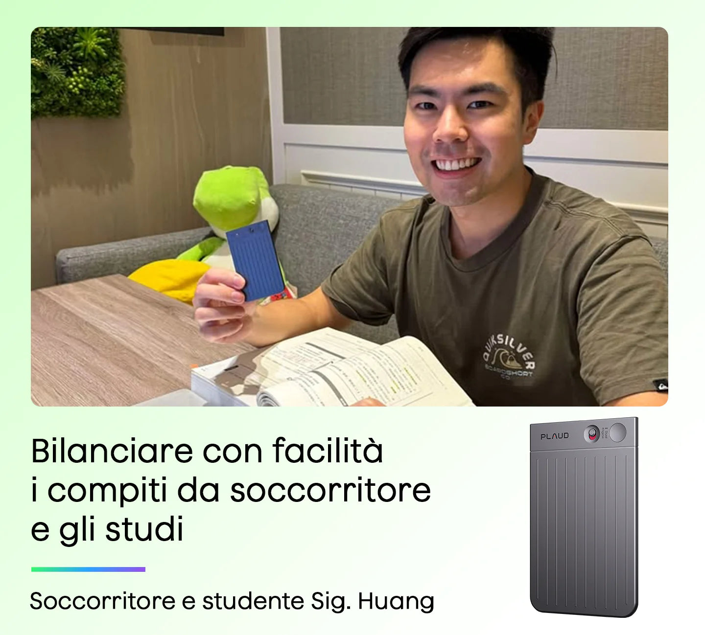 Come il sig. Huang concilia la sua vita di paramedico e studente Plaud Note